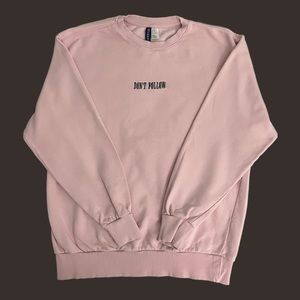 H&M Divided Pullover Sweatshirt Don’t Follow Graphic Tee Medium Pink